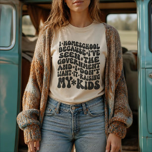 Homeschool Quote Retro Custom Text Colors T-Shirt