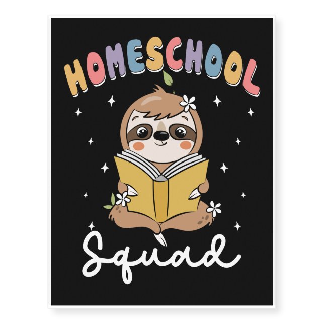 Homeschool Sloth Funny First Day Of School Temporary Tattoos (Front)