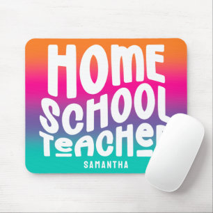 Homeschool Teacher Colorful Ombre Mouse Pad