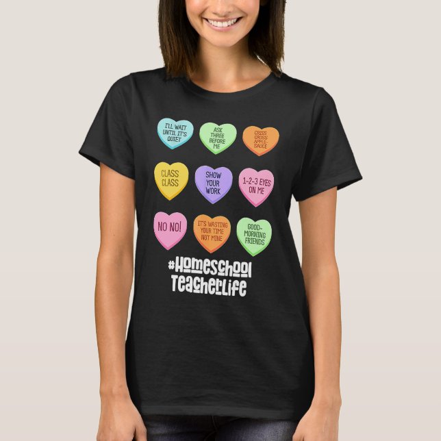 Homeschool Teacher Valentines Day Conversation Hea T-Shirt (Front)