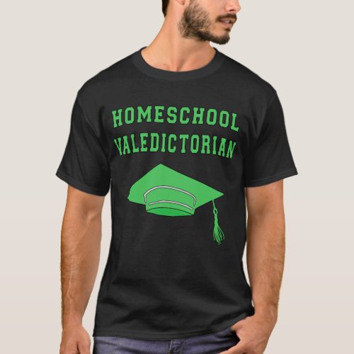 Homeschool Valedictorian Products T_Shirt