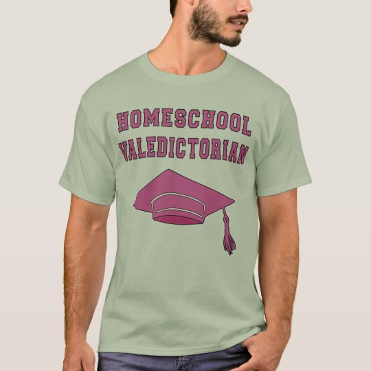 Homeschool Valedictorian Products T-Shirt