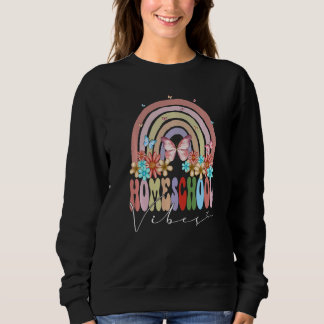 Homeschool Vibes Back To School Rainbow Groovy Flo Sweatshirt