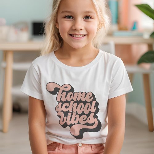 Homeschool Vibes Retro Style Customizable T_Shirt