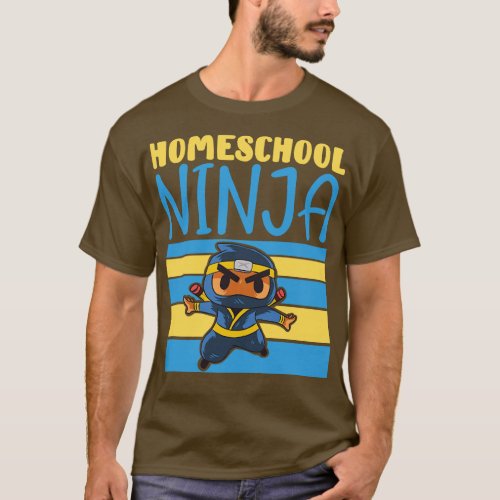 Homeschooler Ninja Learning Homeschooling T_Shirt