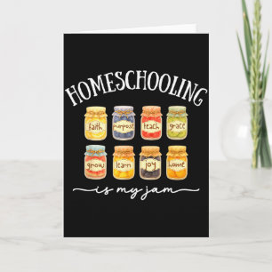 Homeschooling Is My Jam Homeschool Mama Homeschool Card