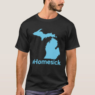 Homesick for Michigan T-Shirt