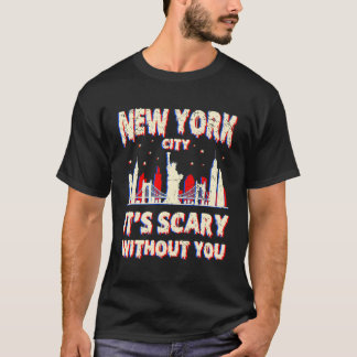 Homesick New York America American Halloween Scary T-Shirt