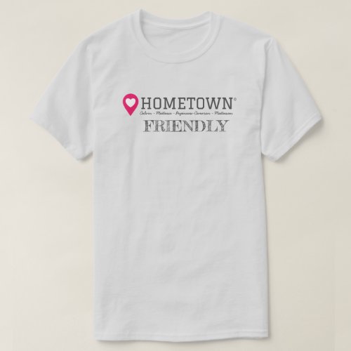 Hometown Light Choose Word T_Shirt