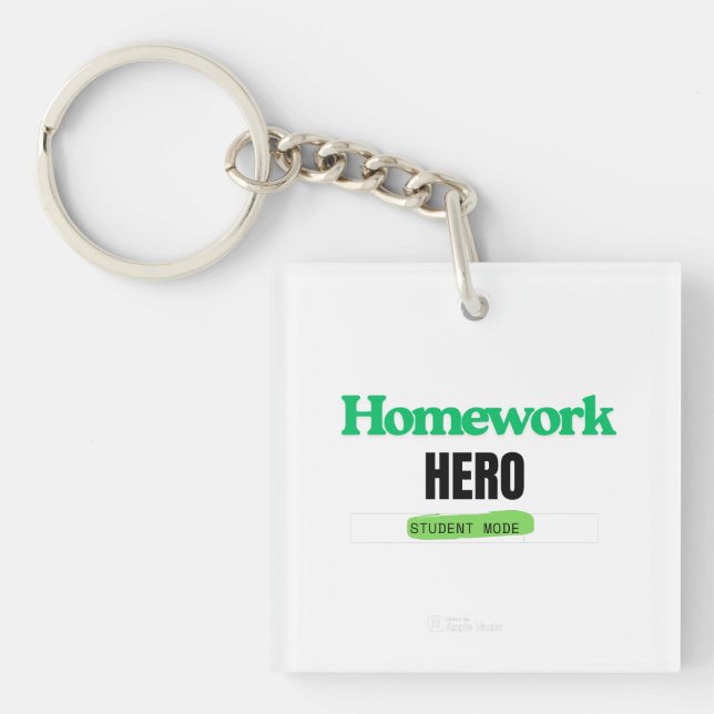 Homework Hero: Student Mode Tee  Keychain (Front)