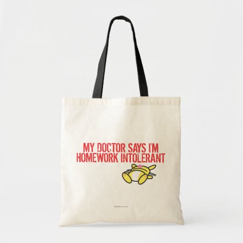 Homework Intollerant Tote Bag