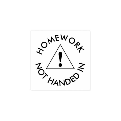 Homework Not Handed In Teachers Rubber Stamp