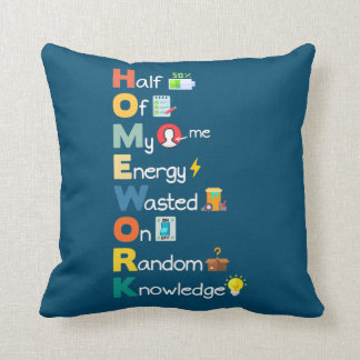 Homework Sarcastic Acronym Funny Humor Student Throw Pillow