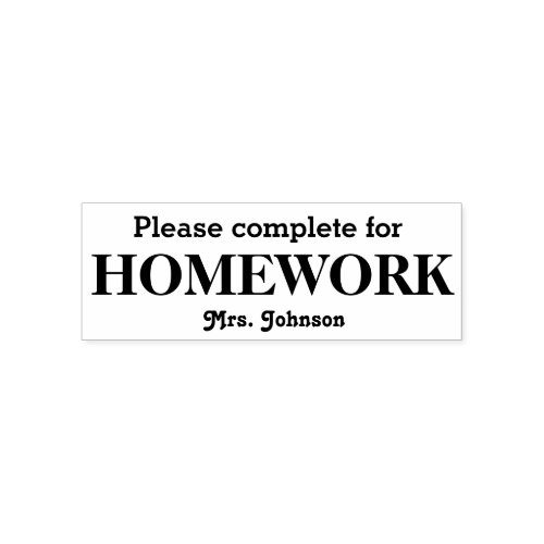 Homework Stamp Personalized with Teachers Name