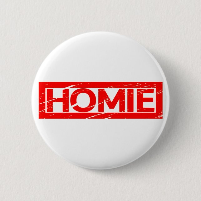 Homie Stamp Button (Front)