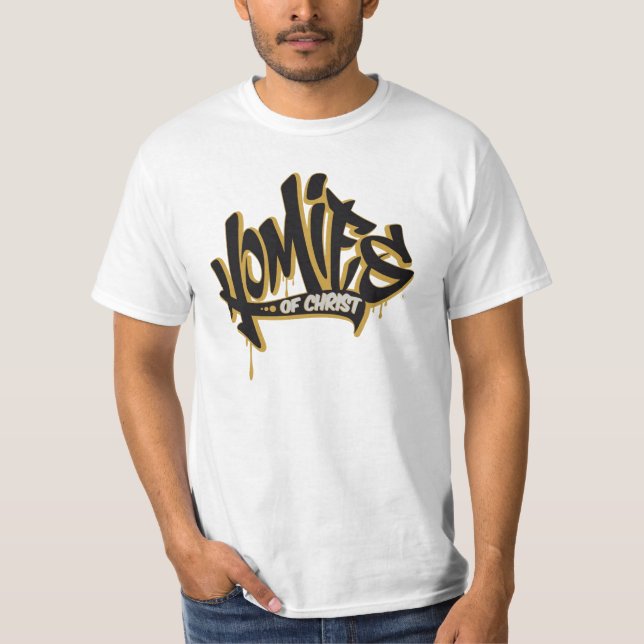 Homies of Christ® T-Shirt (Front)