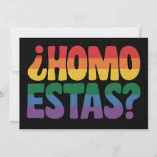 Homo Estas Funny Spanish Mexican Gay Ally LGBTQ Invitation