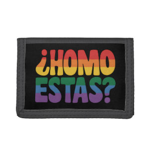 Homo Estas Funny Spanish Mexican Gay Ally LGBTQ Tri-fold Wallet