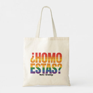 Homo Estas Spanish Mexican Funny Gay Pride Month Tote Bag