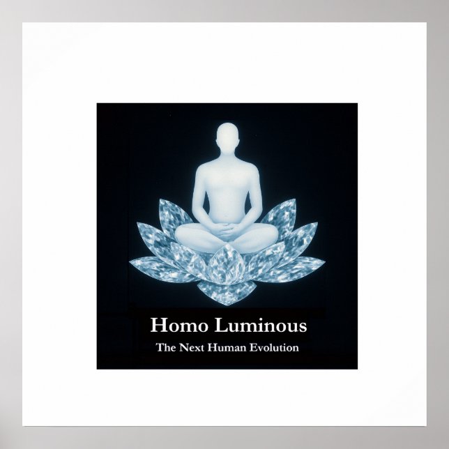 Homo Luminous Poster (Front)