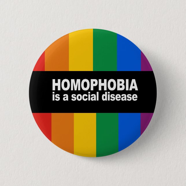 Homophobia is a social disease Bumper Sticker Button (Front)