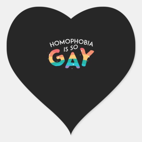 Homophobia Is Gay LGBT Pride Gay Rainbow Flag   Heart Sticker