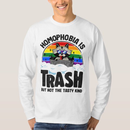 Homophobia Is Trash Raccoon Rainbow Flag Gay Pride T_Shirt