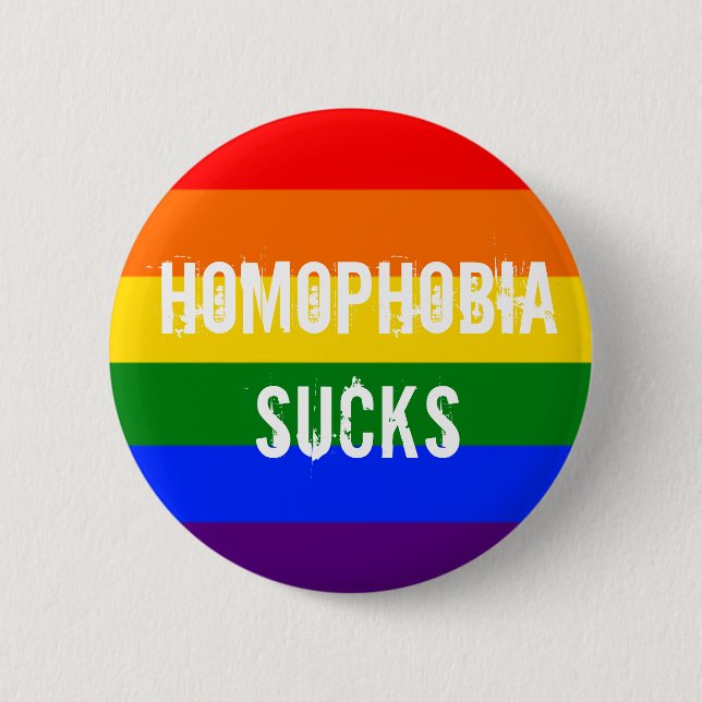 Homophobia sucks pinback button (Front)