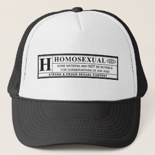 Homosexual Warning Label. Trucker Hat
