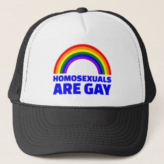 Homosexuals are gay trucker hat