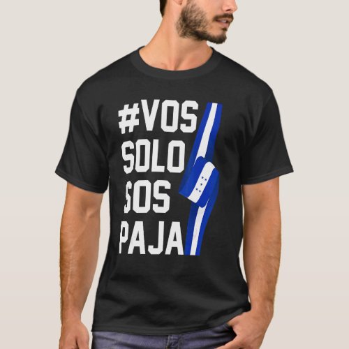 Honduras Flag Catracho Pride Hondureo Vos Solos S T_Shirt