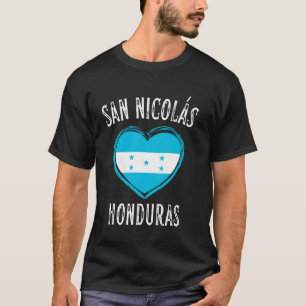 Honduras Flag Heart San Nicolas City T-Shirt