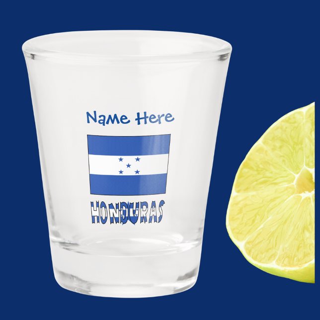 Honduras Honduran Flag Blue Personalization  Shot Glass (Shot glass with the Honduran Flag and the word HONDURAS below in the flag colors Add a name above.)