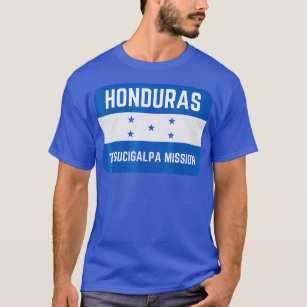Honduras Tegucigalpa LDS Mormon Mission T-Shirt