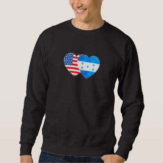 Honduras &USA Flag Twin Heart 4 Honduran Americans Sweatshirt