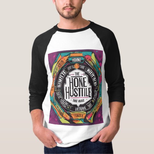 Hone the Hustle T_Shirt
