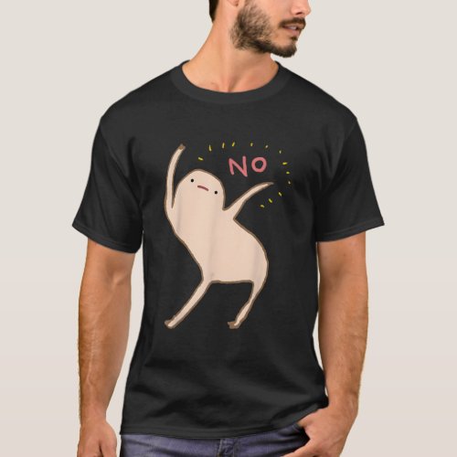 Honest Blob Says No T_Shirt