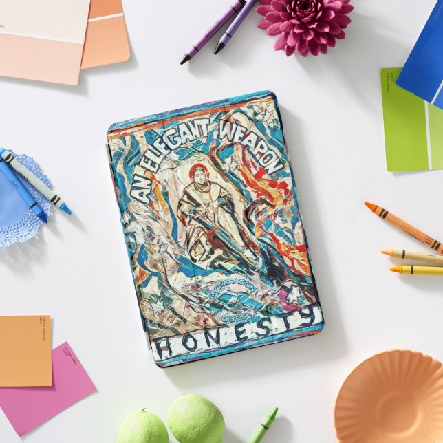 Honesty, an elegant weapon. iPad pro cover (Desk)