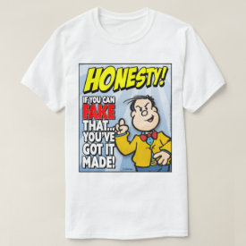Honesty T-Shirt