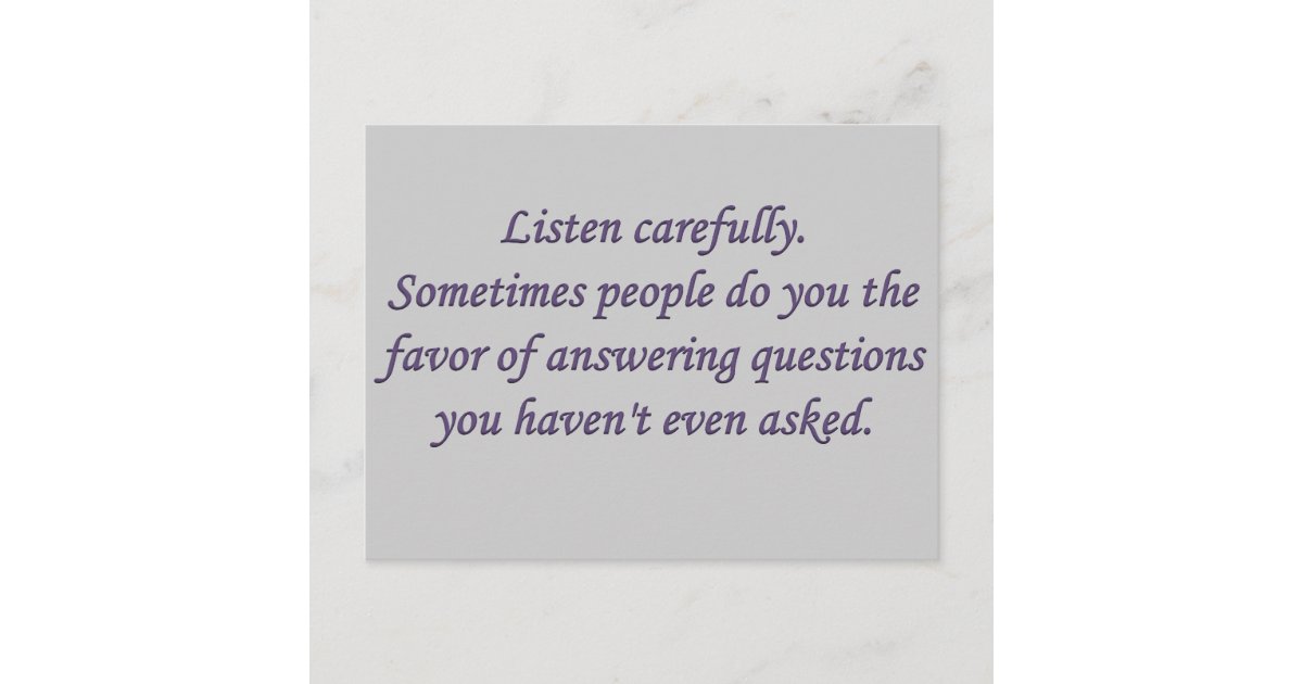 Honesty when someone answers a question postcard Zazzle