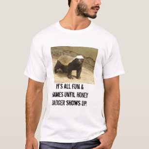 Honey Badger T-Shirts - Honey Badger T-Shirt Designs | Zazzle