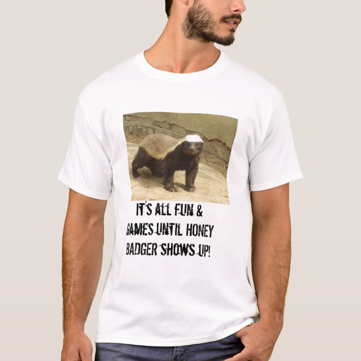 HONEY BADGER 4 TShirt Zazzle