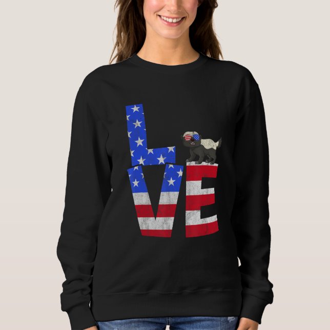 Honey Badger American Flag Sunglasses 4th of July  Sweatshirt (Front)