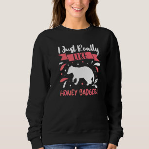 Honey Badger Apparel For Girls And Women  18 Sweatshirt