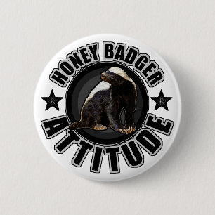 Honey Badger ATTITUDE - Round Design Pinback Button
