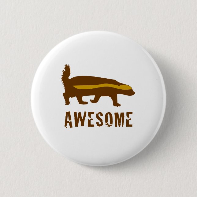 Honey Badger Awesome Pinback Button (Front)