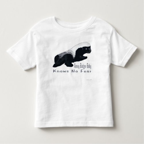 Honey Badger Baby Toddler T_Shirt