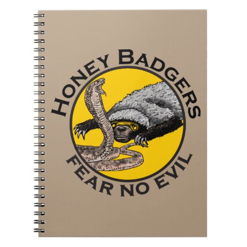 Honey Badger badass quote Notebook