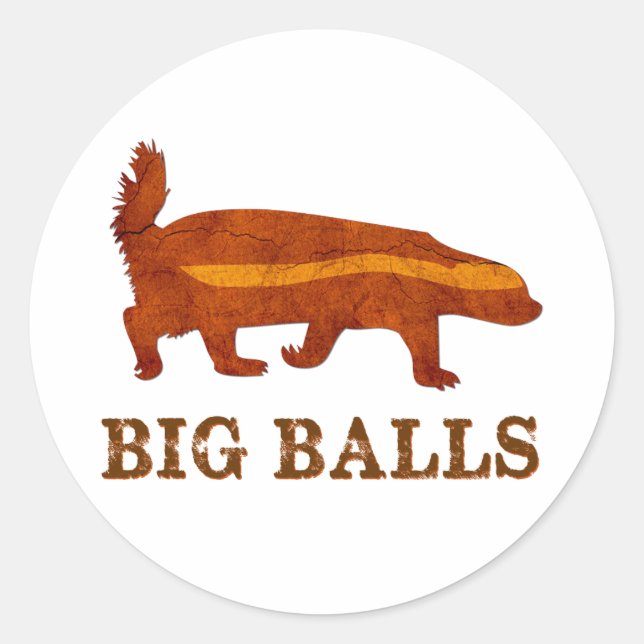 Honey Badger Big Balls Classic Round Sticker (Front)