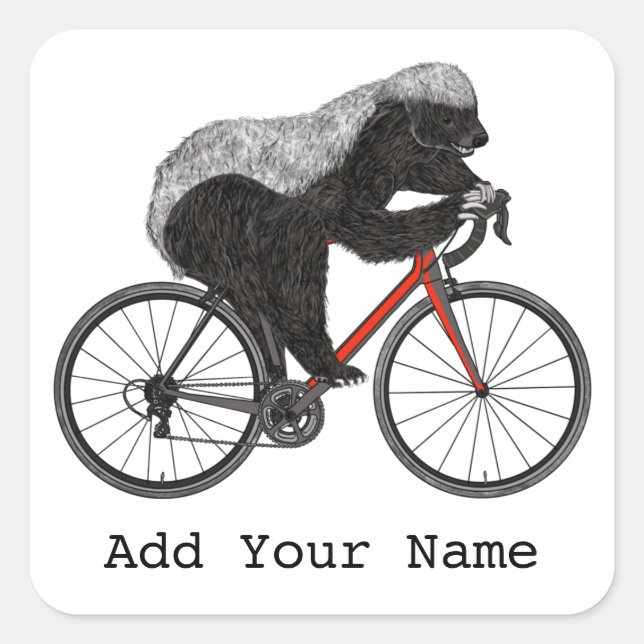 Honey Badger Cycling Funny Badass Cyclist Add Name Square Sticker (Front)